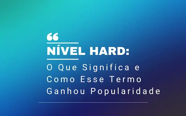 Nível Hard: O Que Significa e Como Esse Termo Ganhou Popularidade 1 Gradient Work Hard Play Hard Quote Instagram Post